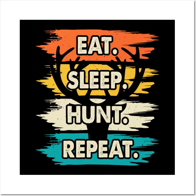 Eat Sleep Hunt Repeat T shirt For Women Wall Art by QueenTees